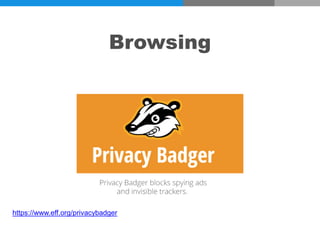 Browsing
https://www.eff.org/privacybadger
 