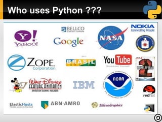 Who uses Python ???

 