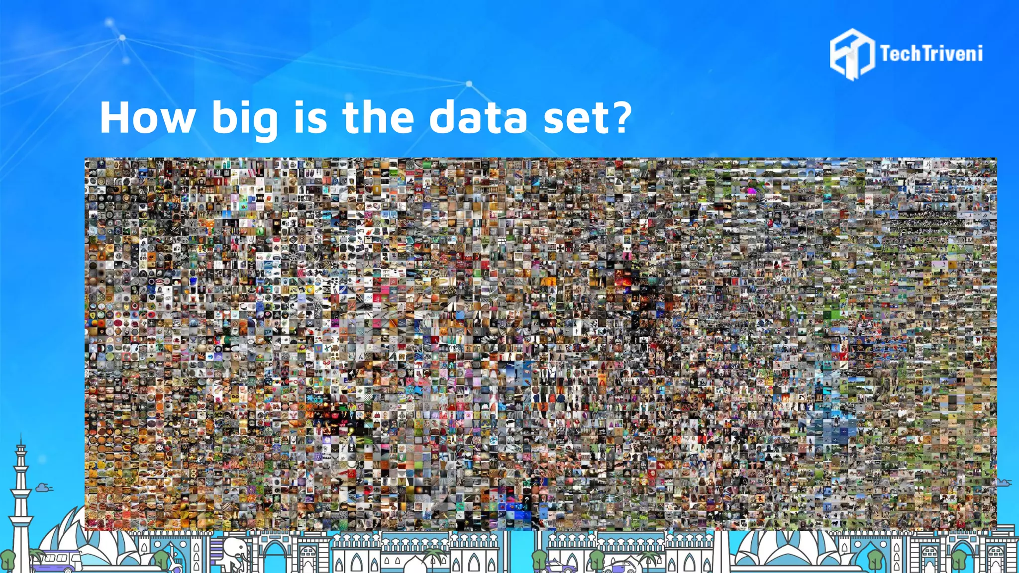 How big is the data set? 