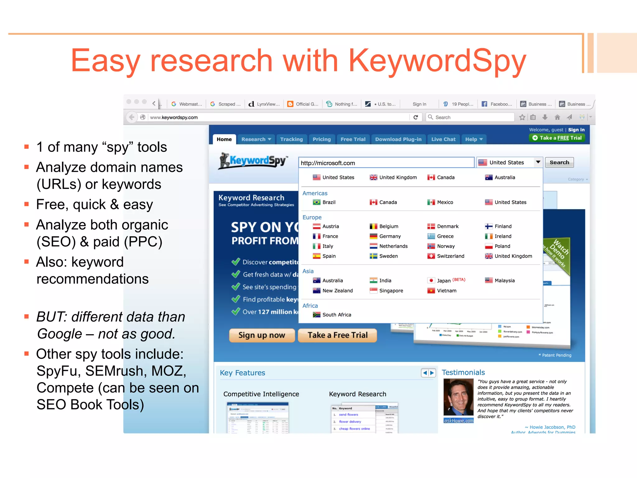 Easy research with KeywordSpy
! 
 