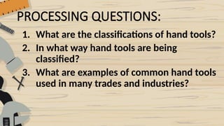 Different Types of Hand Tools Used In Industrial Arts | PPTX