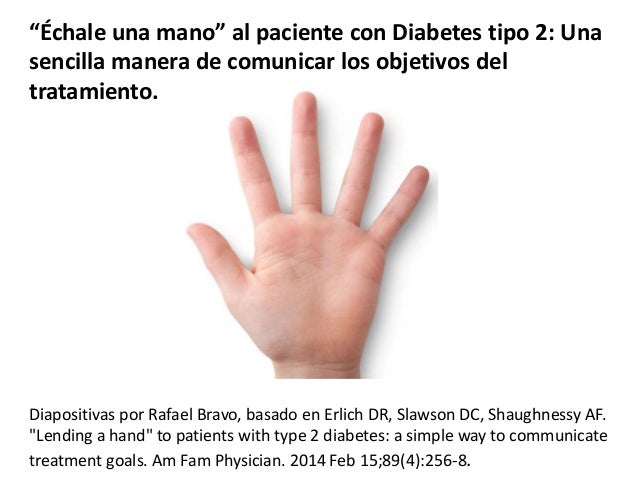 “Échale una mano” al paciente con Diabetes tipo 2: Una “Échale una mano” al paciente con Diabetes tipo 2: Una