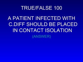 Cdiff Contacxt Isolation Handwashing Jeopardy Game | PPT
