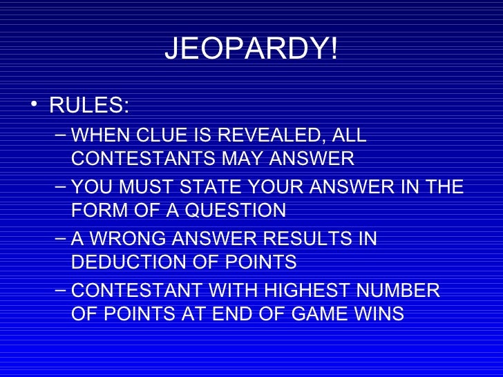 Jeopardy Final Question Rules Jeopardy Final Question Rules