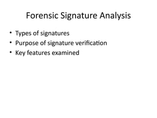 Signature Analysis Examples Handwriting_and_Signature_Analysis_Presentation.pptx