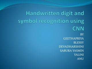 Handwritten digit and symbol recognition using CNN.pptx