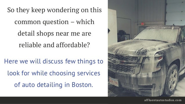 Car Detail Shops Near Me >> Handy Tips For Choosing An Auto Detail Shop Car Detail Shops Near Me >> Handy Tips For Choosing An Auto Detail Shop