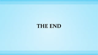 THE END 
