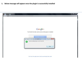 1. Below message will appear once the plugin is successfully installed
 