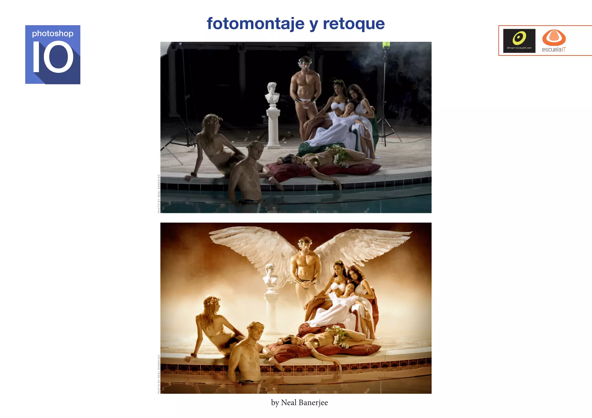 photoshop

fotomontaje y retoque

by Neal Banerjee

 