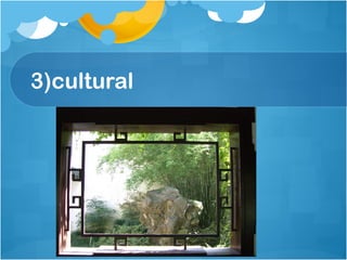 3)cultural
 