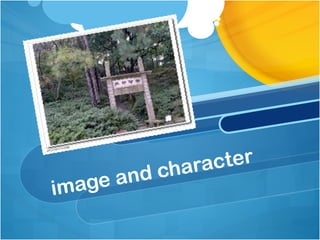 image and character
 