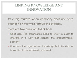 integrating innovation style and knowledge into strategy | PPTX