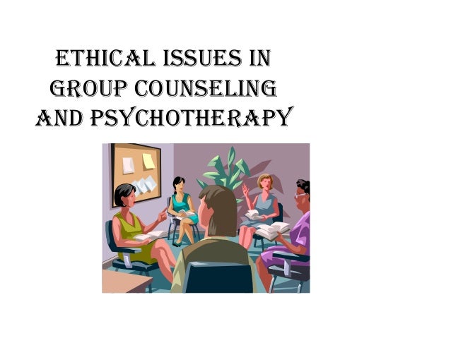 Ethical Issues in Group Counseling