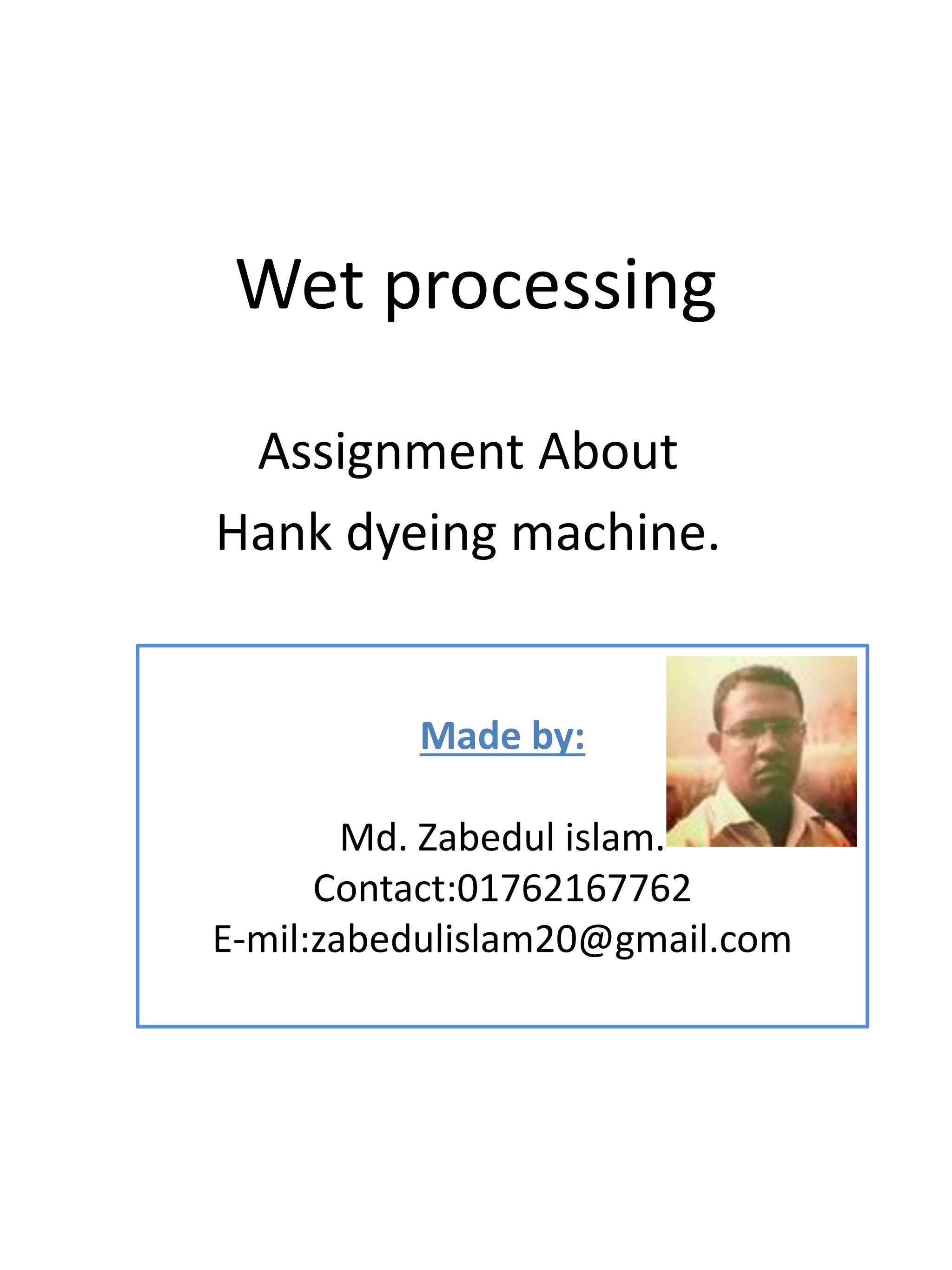Hank dyeing machin | PPTX