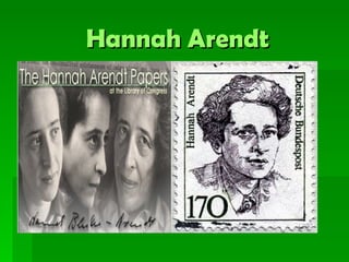 Hannah Arendt 
