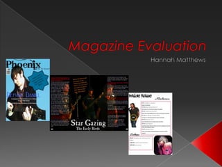 Magazine Evaluation Hannah Matthews 