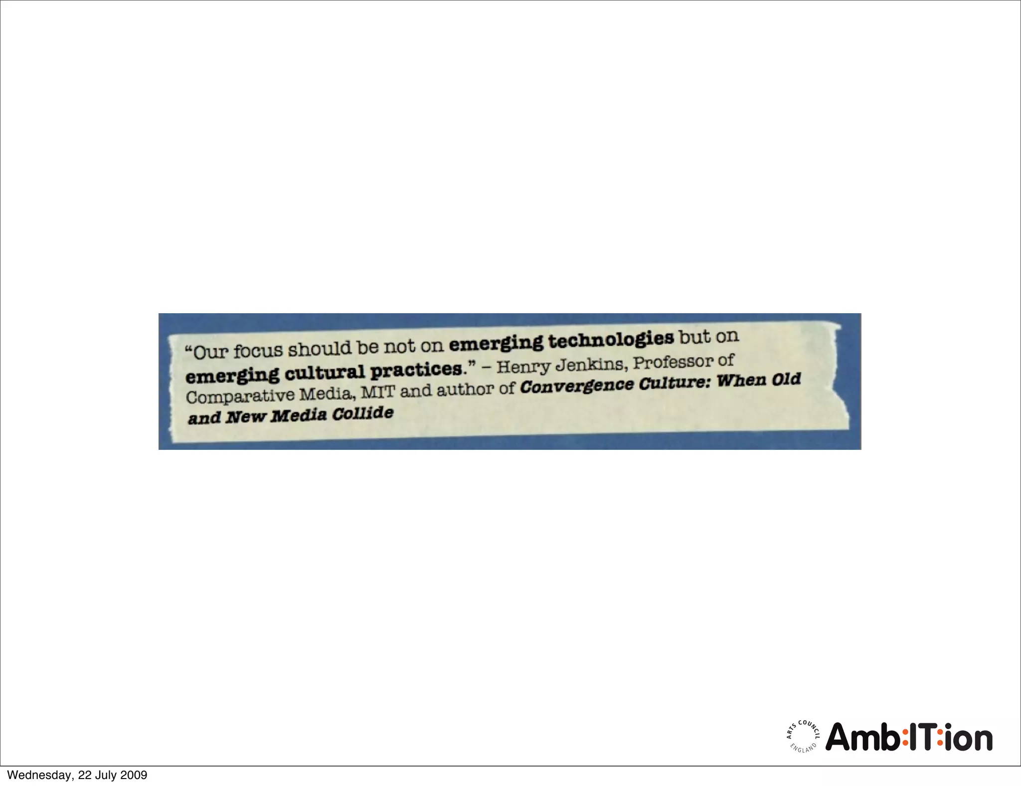 Wednesday, 22 July 2009
 