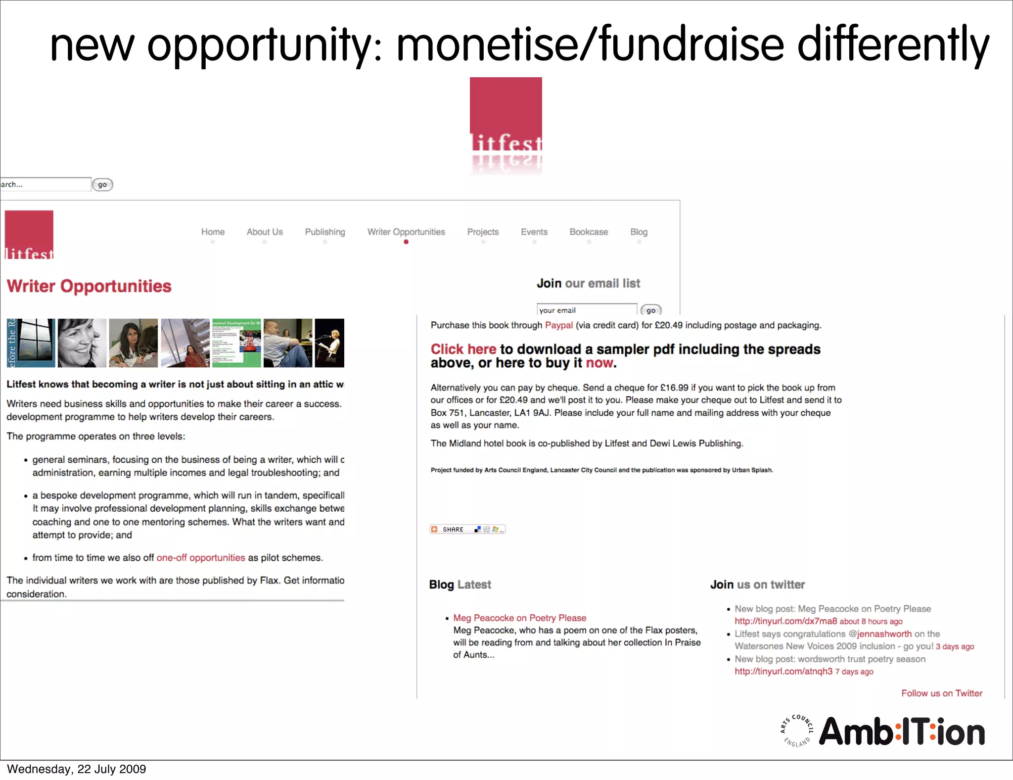 new opportunity: monetise/fundraise differently




Wednesday, 22 July 2009
 