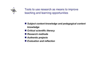 Research-based teacher education Slide 7