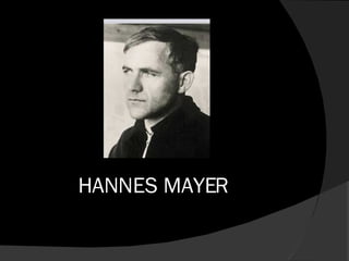 HANNES MAYER  