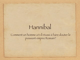 Hannibal ,[object Object]