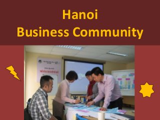 Hanoi
Business Community
 