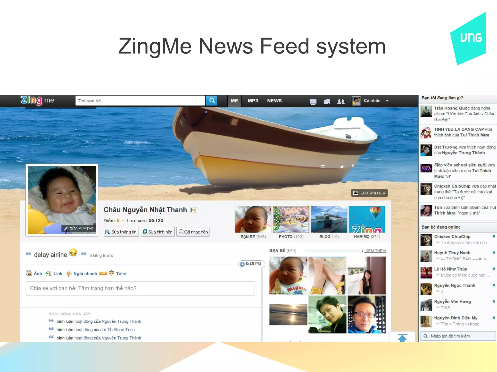 ZingMe News Feed system
 