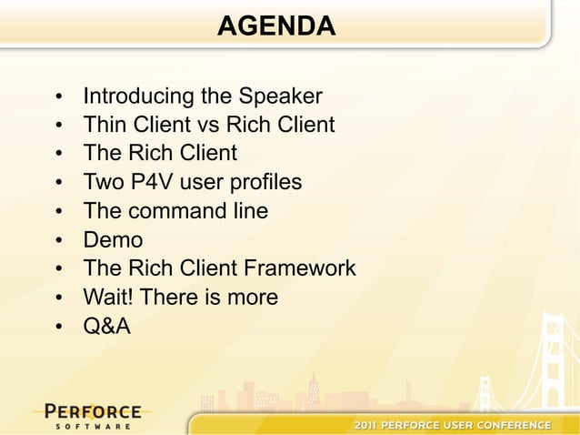 Perforce's Rich Client Framework | PPT