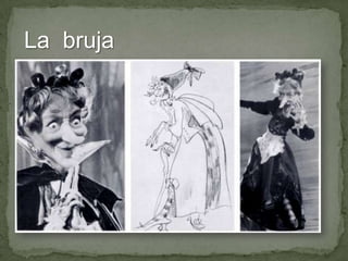 La bruja

 