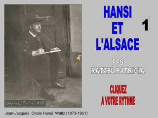 Jean-Jacques Oncle Hansi Waltz (1873-1951)

 