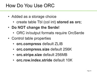 ORC File & Vectorization - Improving Hive Data Storage and Query ...