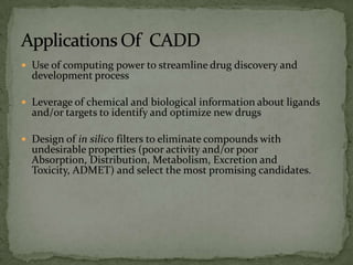 Computer Aided Drug Design ppt | PPTX