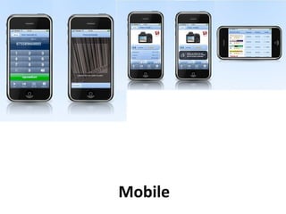 Retail en Online




Mobile
 