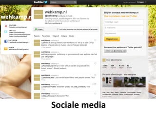 Retail en Online




Sociale media
 