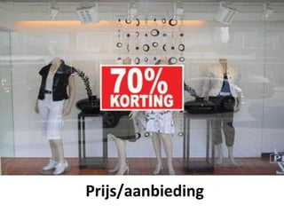 Retail en Online




Prijs/aanbieding
 