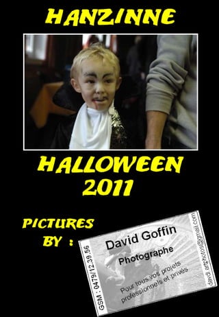 Halloween Hanzinne 2011 Pictures By : 
