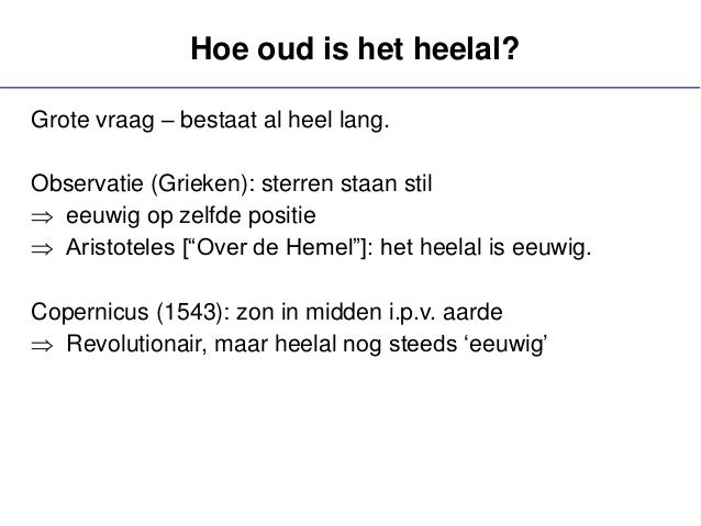 Hoe oud is het heelal?