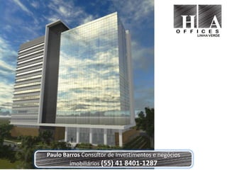 Paulo Barros Consultor de Investimentos e negócios
        imobiliários (55) 41 8401-1287
 