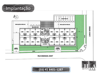 Implantação




              (55) 41 8401-1287
 