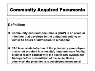 Community Acquired Pneumonia