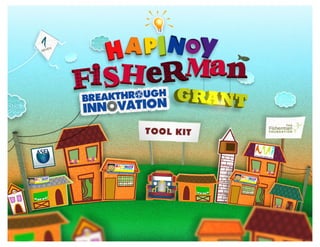Hapinoy-Fisherman Breakthrough Innovation Grant