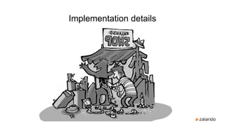 Implementation details
 