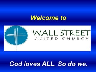 Welcome to

God loves ALL. So do we.

 