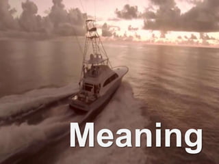 Meaning