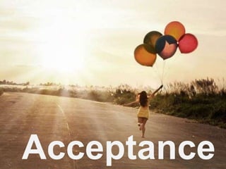 Acceptance