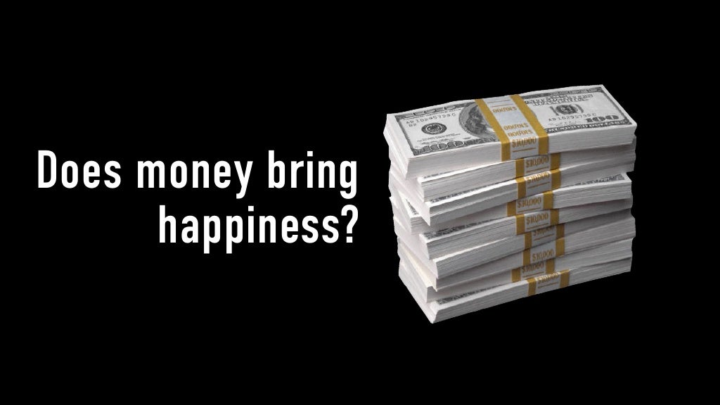 does money bring happiness