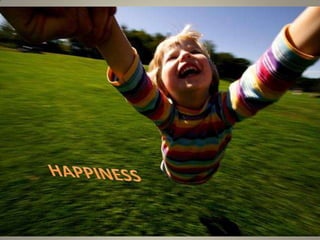 HAPPINESS 