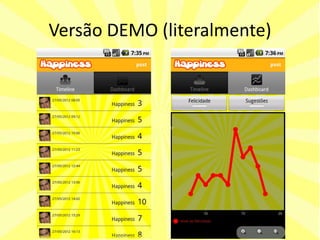 Versão DEMO (literalmente)
 