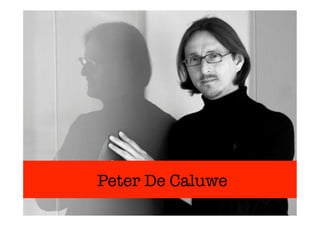 Peter De Caluwe 
 